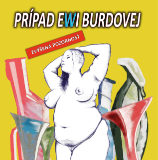 Prípad Ewi Burdovej: Zvýšená pozornosť + bonusy (LP)