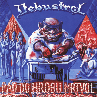 Debustrol: Pád do hrobu mrtvol (LP)