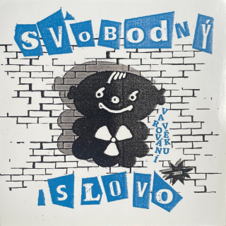 Svobodný slovo: Varování věku (LP)