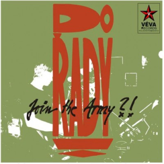 Do řady!: Join the Army?! (LP)