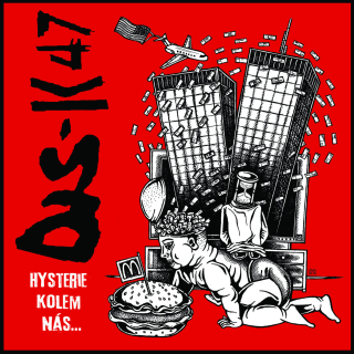DIS-K47: Hysterie kolem nás... (LP)