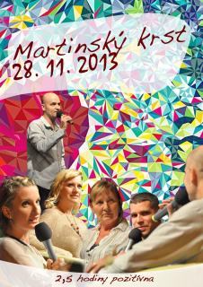 Hiraxova prednáska 2013 (DVD): Martinský krst 28. 11. 2013