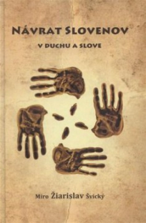 Návrat Slovenov v duchu a slove (kniha, Žiarislav)