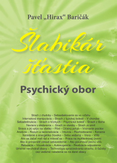 Šlabikár šťastia 5. - Psychický obor (kniha, Pavel "Hirax" Baričák)