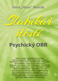 Slabikář štěstí 5. - Psychický OBR (kniha, Pavel "Hirax" Baričák)
