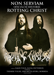 Rotting Christ: Non Serviam (kniha, oficiální historie)