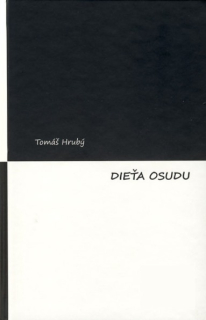 Dieťa osudu (kniha, Tomáš Hrubý)