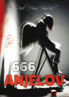 666 anjelov (Pavel "Hirax" Baričák)