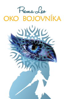 Oko bojovníka (kniha, Leo Prema)
