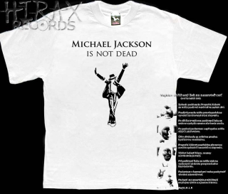 Michael Jackson Is Not Dead (biele pánske tričko)