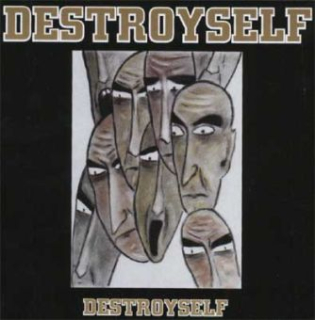 Destroyself: Destroyself (CDr)