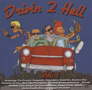 Drivin 2 Hell: Vol. I (CD)