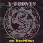 Y-Fronts: No Response (CD)
