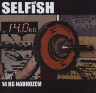 Selfish: 14 kg nadhozem