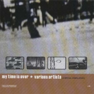 My Time Is Over: A Special Compilation (CD)