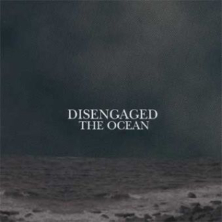 Disengaged: The Ocean (CD)