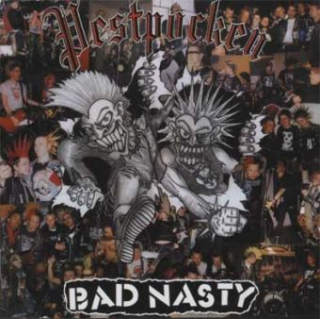 Bad Nasty / Pestpocken: Bad Nasty / Pestpocken (CD)
