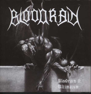 Bloodrain: Bloodrain II: Ultimatum (CD)