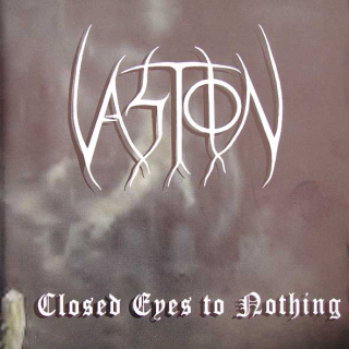 Vastion: Closed Eyes To Nothing (CD)