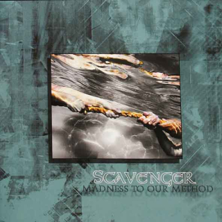Scavenger: Madness To Our Method (CD)