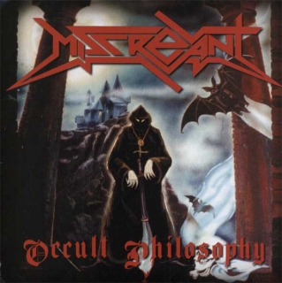 Miscreant: Occult Philosophy (CD)