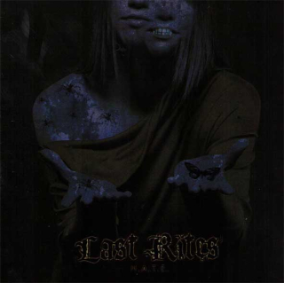 Last Rites: H.A.T.E. (CD)
