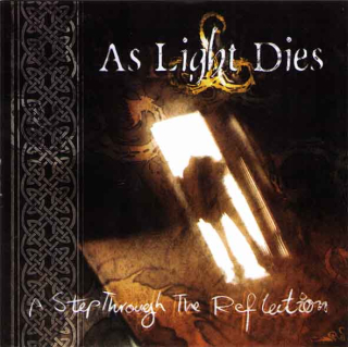 As Light Dies: A Step Through The Reflection