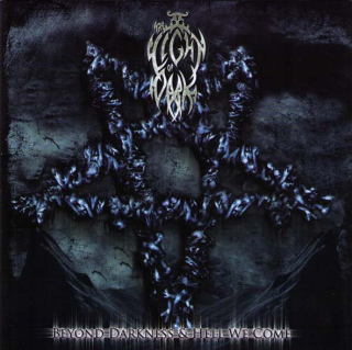 Light Of The Dark, The: Beyond Darkness & Hell We Come (CD)
