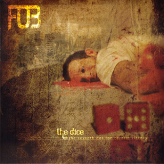 F.O.B.: The Dice - The Seventh dot for Certain Victory (Digipak CD)
