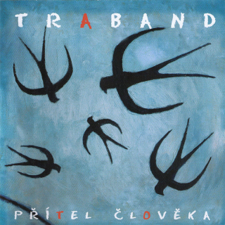 Traband: Přítel člověka (CD)