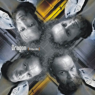 Dragon: Prima den (CD)
