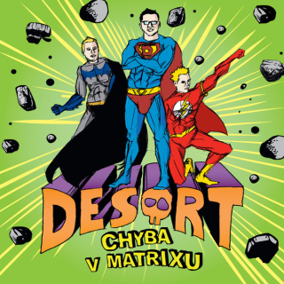 Desort!: Chyba v Matrixu (CD)