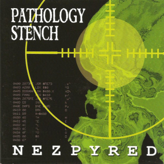 Pathology Stench: Nezpyred (CD)