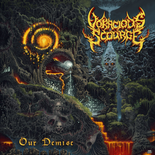 Voracious Scourge: Our Demise (CD)