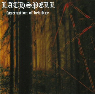 Lathspell: Fascination Of Deviltry (CD)