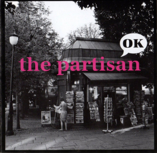 Partisan, The: OK (CD)