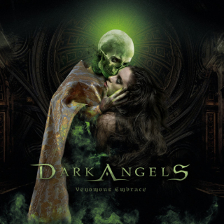 Dark Angels: Venomous Embrace (CD)