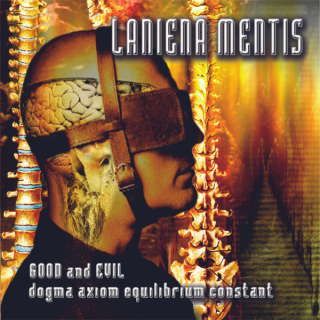Laniena Mentis: Good And Evil - Dogma Axiom Equilibrium Constant (CD)