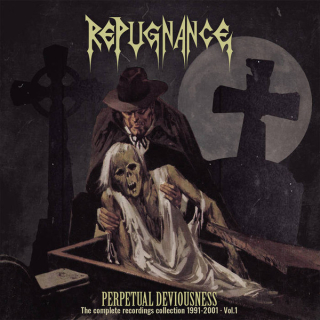 Repugnance: Perpetual Deviousness Vol 1 (CD)