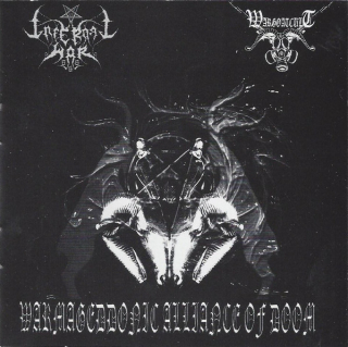 Infernal War 666 / Wargoatcult: Warmageddonic Alliance Of Doom (CD)