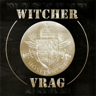 Witcher / Vrag: Hőseinkért... (CD)