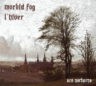 Morbid Fog / L'Hiver: Ars Nocturna (Digipack CD)