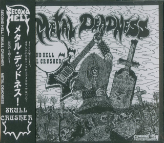 Second Hell / Skull Crusher: Metal Deadness (CD)