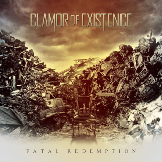 Clamor of Existence: Fatal Redemption (CD)