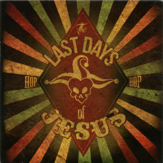 The Last Days Of Jesus: Hop Hop (CD)