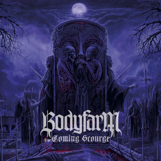 Bodyfarm: The Coming Scourge (CD)