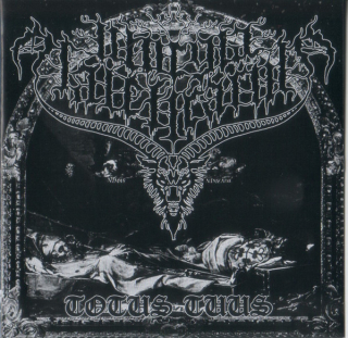 Liturgia Maleficarum: Totus Tuus (CD)