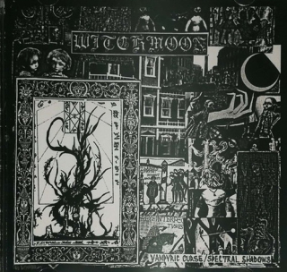 Witchmoon: Vampyric Curse / Spectral Shadows (CD)