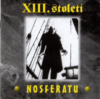 XIII. století: Nosferatu (CD)