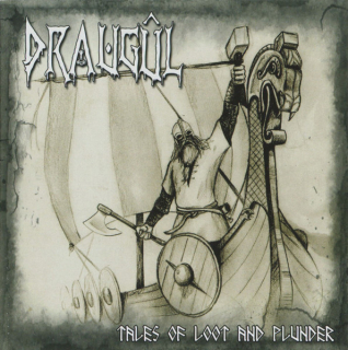 Draugûl: Tales Of Loot And Plunder (CD)